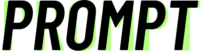 Prompt